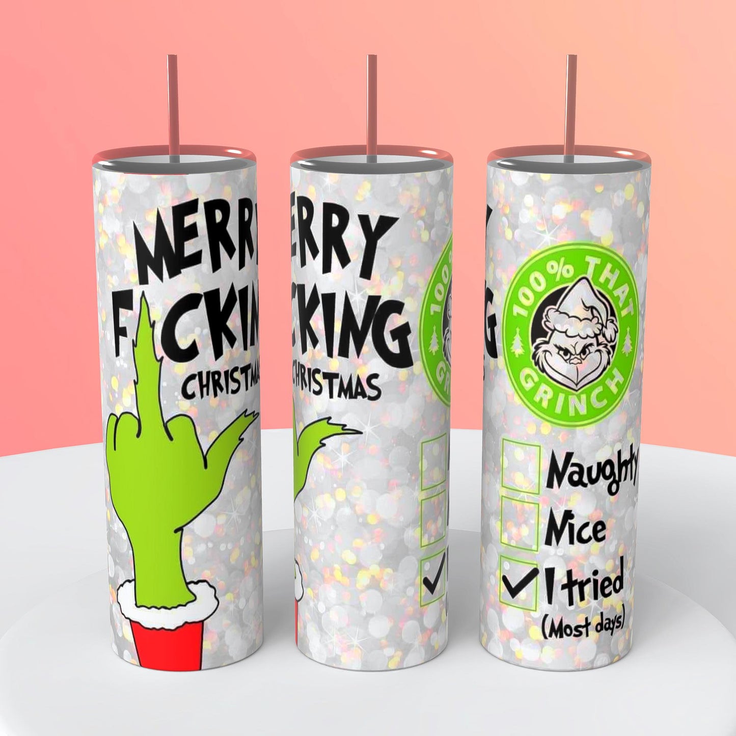 MERRY FUCKING CHRISTMAS GRINCH TUMBLER