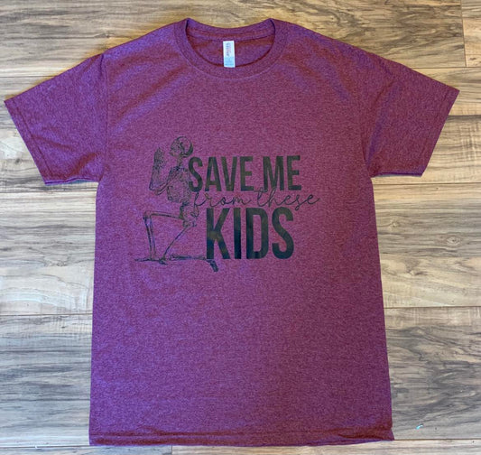 Save Me From These Kids Shirt