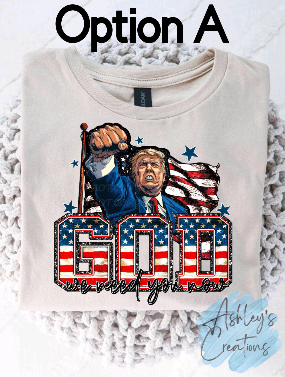 God We need you now Trump Shirt