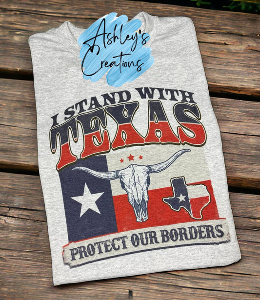 I Stand With Texas Shirt