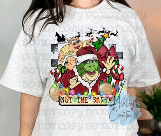 Not The Santa Shirt